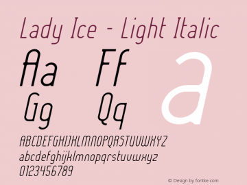 Lady Ice - Light Italic 1.0图片样张