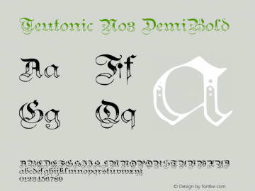 Teutonic No3 DemiBold Version 1.0; 2002; initial release Font Sample