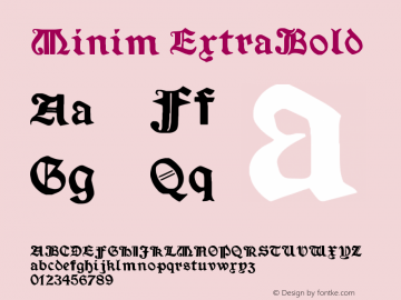 Minim ExtraBold Version 1.0; 2002; initial r Font Sample
