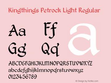 Kingthings Petrock Light Regular Version 1.0; May 2002 Font Sample