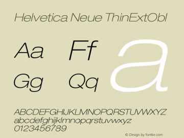 Helvetica Neue ThinExtObl Version 001.000 Font Sample