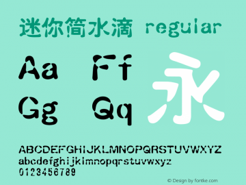 迷你简水滴 regular 1.00 Font Sample