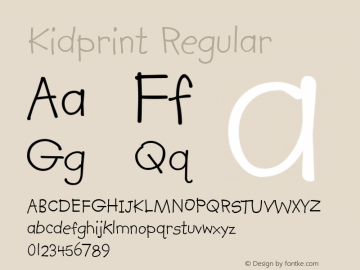 Kidprint Regular Version 1.0 - May 15, 1995 Font Sample