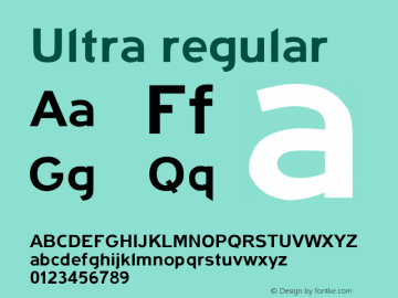 Ultra regular 1.0 Font Sample