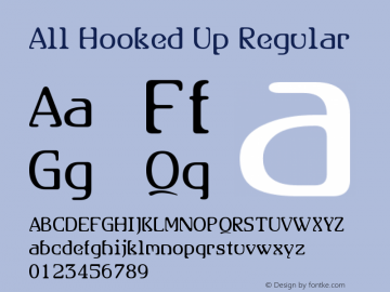 All Hooked Up Regular Version 1.0, May 19, 2002 Font Sample