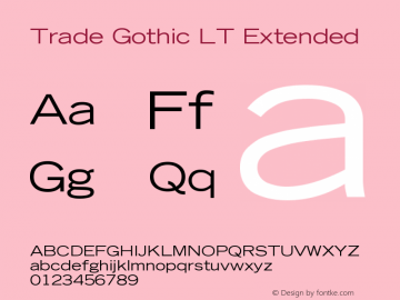 Trade Gothic LT Extended Version 006.000图片样张