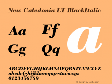 New Caledonia LT BlackItalic Version 006.000 Font Sample