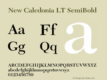 New Caledonia LT SemiBold Version 006.000 Font Sample