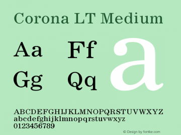 Corona LT Medium Version 006.000 Font Sample