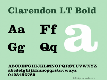 Clarendon LT Bold Version 006.000 Font Sample