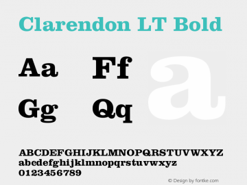 Clarendon LT Bold Version 006.000 Font Sample