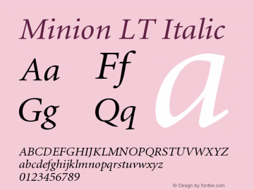 Minion LT Italic Version 006.000 Font Sample