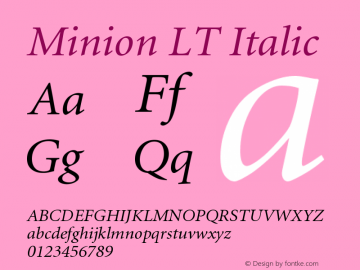 Minion LT Italic Version 006.000 Font Sample