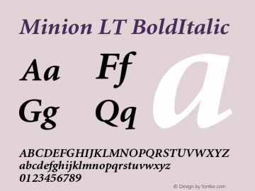 Minion LT BoldItalic Version 006.000 Font Sample