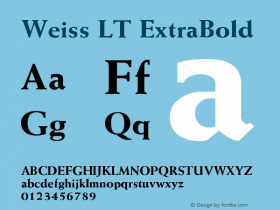 Weiss LT ExtraBold Version 006.000 Font Sample