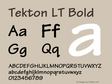 Tekton LT Bold Version 006.000 Font Sample