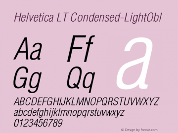 Helvetica LT Condensed-LightObl Version 006.000 Font Sample