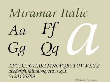 Miramar Italic Version 005.000 Font Sample