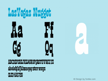 LasVegas Nugget Version 001.000 Font Sample