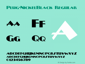 Plug-NickelBlack Regular Converted from e:\nick's~1\PLNB____.TF1 by ALLTYPE Font Sample