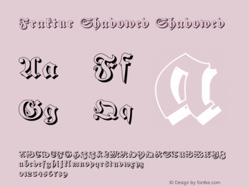 Fraktur Shadowed Shadowed Version 001.012 Font Sample