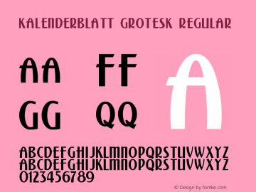 Kalenderblatt Grotesk Regular Version 001.000 Font Sample