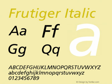 Frutiger Italic Version 001.002 Font Sample