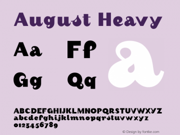 August Heavy 001.000 Font Sample