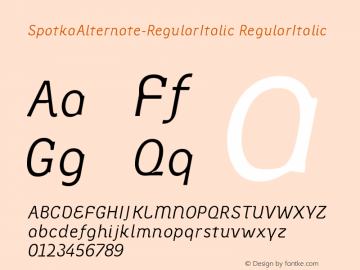 SpotkaAlternate-RegularItalic RegularItalic Version 001.000 Font Sample