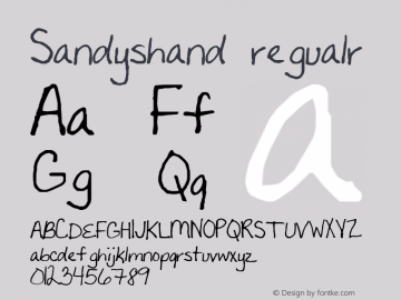 Sandyshand regualr 2002; 1.0, initial release Font Sample