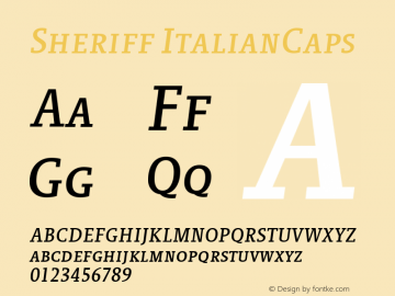 Sheriff ItalianCaps Version 001.000 Font Sample