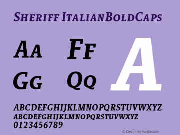 Sheriff ItalianBoldCaps Version 001.000 Font Sample