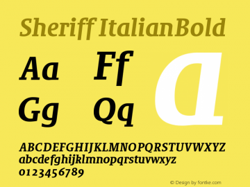 Sheriff ItalianBold Version 001.000 Font Sample