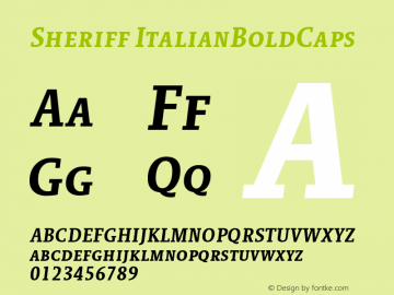 Sheriff ItalianBoldCaps Version 001.000 Font Sample