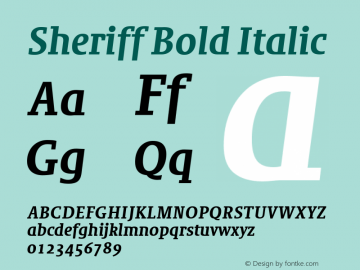 Sheriff Bold Italic 001.000 Font Sample