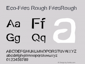 Eco-Files Rough FilesRough Version 2 Font Sample