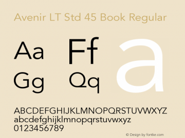 Avenir LT Std 45 Book Regular OTF 1.029;PS 001.001;Core 1.0.33;makeotf.lib1.4.1585图片样张