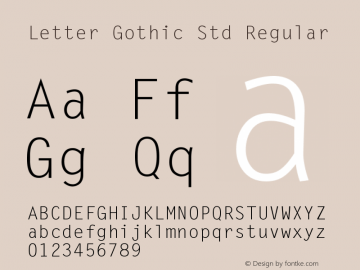 Letter Gothic Std Regular Version 2.031;PS 2.000;hotconv 1.0.57;makeotf.lib2.0.21895图片样张
