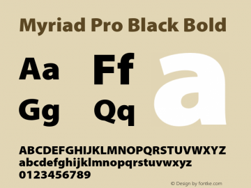 Myriad Pro Black Bold OTF 1.006;PS 001.000;Core 1.0.23;hotunix 1.28 Font Sample