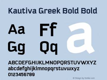 Kautiva Greek Bold Bold Version 001.000图片样张