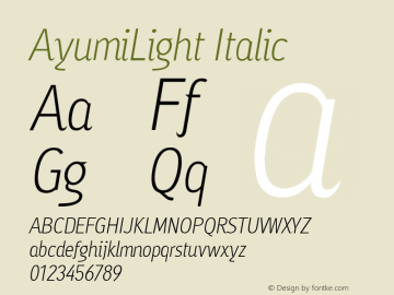 AyumiLight Italic Version 001.000 Font Sample