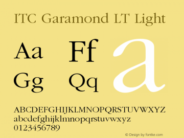 ITC Garamond LT Light Version 006.000 Font Sample