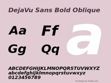 DejaVu Sans Bold Oblique Version 2.32 Font Sample