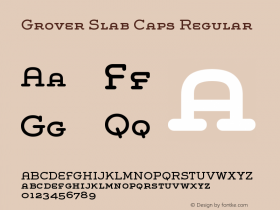 Grover Slab Caps Regular Version 001.000 Font Sample