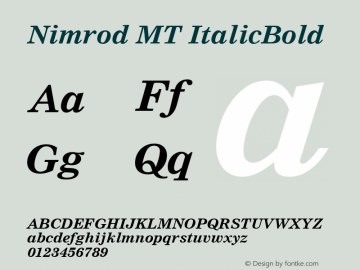 Nimrod MT ItalicBold Version 001.003 Font Sample