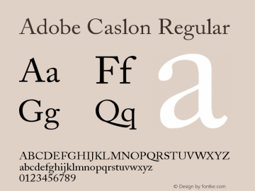 Adobe Caslon Regular Version 001.002 Font Sample