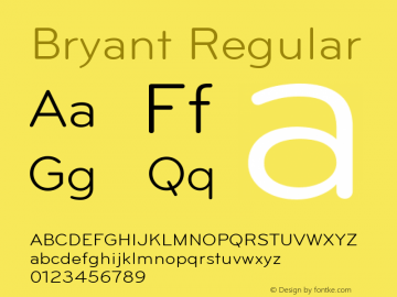 Bryant Regular 001.000 Font Sample