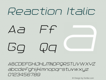 Reaction Italic OTF 1.0;PS 001.000;Core 116;AOCW 1.0 161图片样张