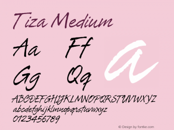 Tiza Medium Version 001.000 Font Sample