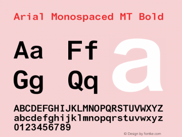 Arial Monospaced MT Bold Version 001.001图片样张